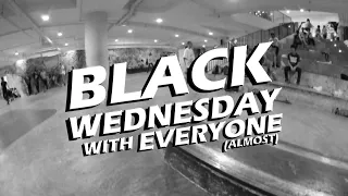 Black Wednesday with Everyone ( Remastered ) | Singapore Skateboarding