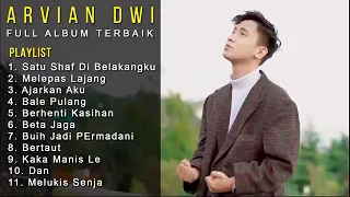 Kumpulan Lagu Arvian Dwi - Satu Shaf Di Belakangku, Melepas Lajang | Full Album Terbaik 2023