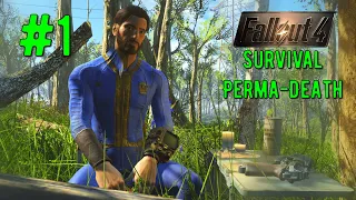 Fallout 4 Survival Perma-Death - Volume 1 - Part 1- Preparing for Survival