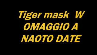 Tiger mask W