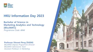 【HKU IDAY 2023】Bachelor of Science in Marketing Analytics and Technology [BSc(MAT)]