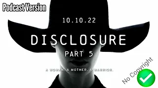 Disclosure (Part 5) Interview with Black Widow of TLS - Podcast