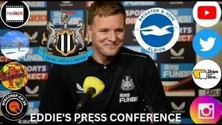 NUFC Matters Eddie Howe's Press Conference Review v Brighton 18/5/23 7:30pm KO
