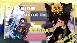 |Fontaine react to zhongli..|(requested)..