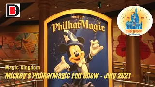 Mickey's PhilharMagic Full Show | Magic Kingdom | July 2021