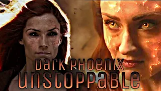 Dark Phoenix || Unstoppable