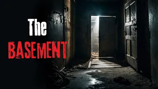 "The Basement." Creepypasta Scary Story