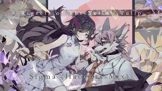 [Phigros 4/1] Sigma (Haocore Mix) ~ Regrets of The Yellow Tulip ~ - Daily天利【音源】 【高音質】