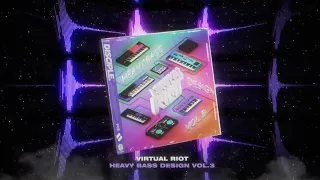 Virtual Riot - Heavy Bass Design Vol. 3 (Sample Pack Demo)