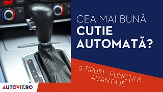 Cutie de Viteze Automata: Cea Mai BUNA din Cele 5 TIPURI