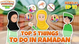 TOP 5 THINGS TO DO IN RAMADAN