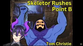 "Skeletor Rushes Point B" | Kip Reacts to Tom Christie