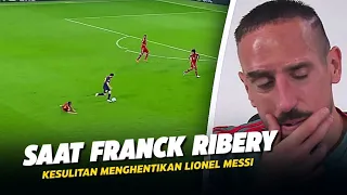 Sebut Dirinya Lebih Baik Dari Messi !!! Lihatlah Momen Saat Ribery Kesulitan Jaga Messi Sendirian