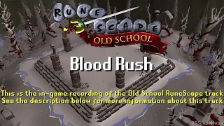 Old School RuneScape Soundtrack: Blood Rush