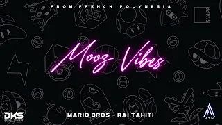 MARIO BROS - (RAI TAHITI) 2023