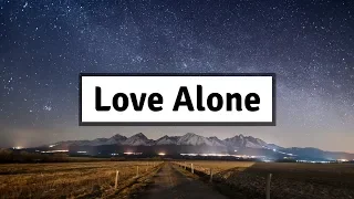 Mokita - Love Alone (Lyrics) | Panda Music