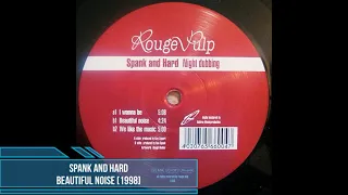 Spank and Hard - Beautiful Noise [1998]