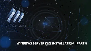 Windows Server 2022 Installation | Part 6 | DHCP Configuration