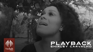 Shirley Carvalho l Improvável [Playback]