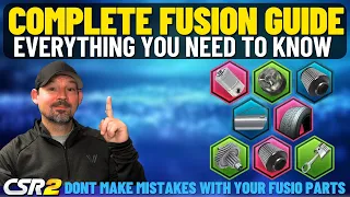 CSR2 Fusion Parts Guide | The Complete CSR2 Fusion Parts Tutorial For New Players |【CSR2】