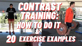 Best Exercises To Do For Contrast Training | How To Do Contrast Training For Effective Results