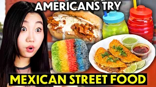 Americans Try Mexican Street Food for the First Time! | #3 |  People vs Food