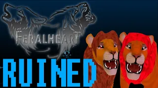 RUINED: FeralHeart (Parody)