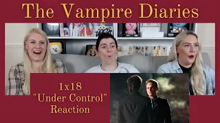 The Vampire Diaries 1x18 "Under Control" Reaction