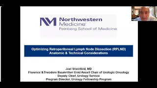 Optimizing Retroperitoneal Lymph Node Dissection (RPLND); Anatomic and Technical Considerations