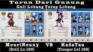 MouriRouxy [Drill Lv.100]  VS KadaTau [Space Trooper Lv.100] (Lost Saga Indonesia)