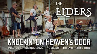 The Elders : Fête de la musique 2022 – Knockin' On Heaven Door