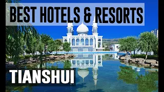 Best Hotels and Resorts in Tianshui, China