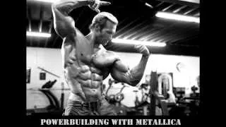 Powerbuilding with Metallica. Powerfull workout music