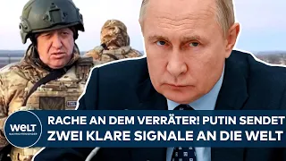 JEWGENI PRIGOSCHIN: Rache an dem Verräter! Wladimir Putin sendet zwei Signale an die Welt