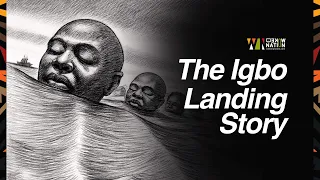 The Igbo Landing Story You've Never Heard