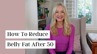 8 Hacks To Reduce Belly Fat | Women Over 50 In 2024