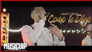 letra grupo firme como le digo letra