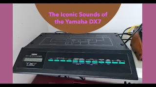 My top top iconic eighty’s Yamaha DX7 sounds