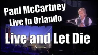 Live and Let Die - Live | Paul McCartney -- 5/22/2022 | Orlando