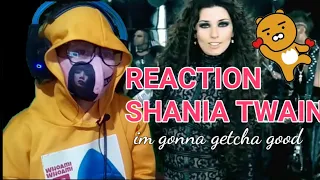 REACTION TO Shania Twain - I'm Gonna Getcha Good! (Official Music Video) (Red Version)