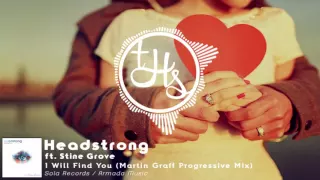Headstrong ft. Stine Grove - I Will Find You (Martin Graff Progressive Mix) [SOLA0028] | THS89