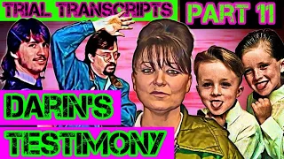 Darin Routier and his mother Sarilda's Testimony - (Part 11)Darlie Routier Trial Transcripts