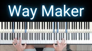 Way Maker - Leeland [Piano Cover]