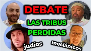 INTENSO DEBATE: Las 10 tribus perdidas - Efraín ¿Está en Latinoamérica? || Parte 1