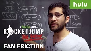 What is Fan Fiction? — Fan Friction Preview | RocketJump: The Show on Hulu