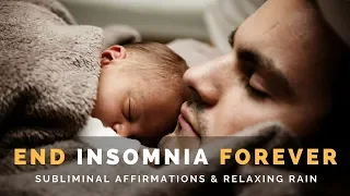 END INSOMNIA FOREVER | Subliminal Affirmations to Sleep Well Every Night