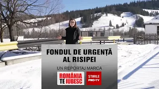 ROMÂNIA, TE IUBESC! - FONDUL DE URGENȚĂ AL RISIPEI