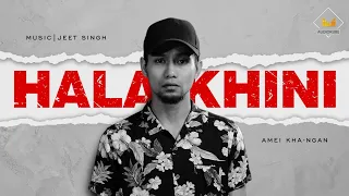 HALAKHINI | JEET SINGH feat. AMEI KHA-NGAN (OFFICIAL, AUDIO & LYRICS, VIDEO)