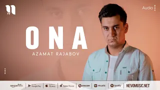 Azamat Rajabov - Ona (audio 2022)