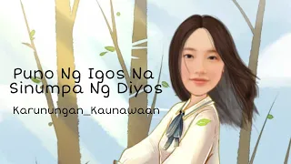 Puno ng Igos na sinumpa ng Diyos |Karunungan_Kaunawaan